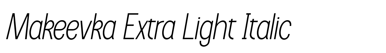 Makeevka Extra Light Italic